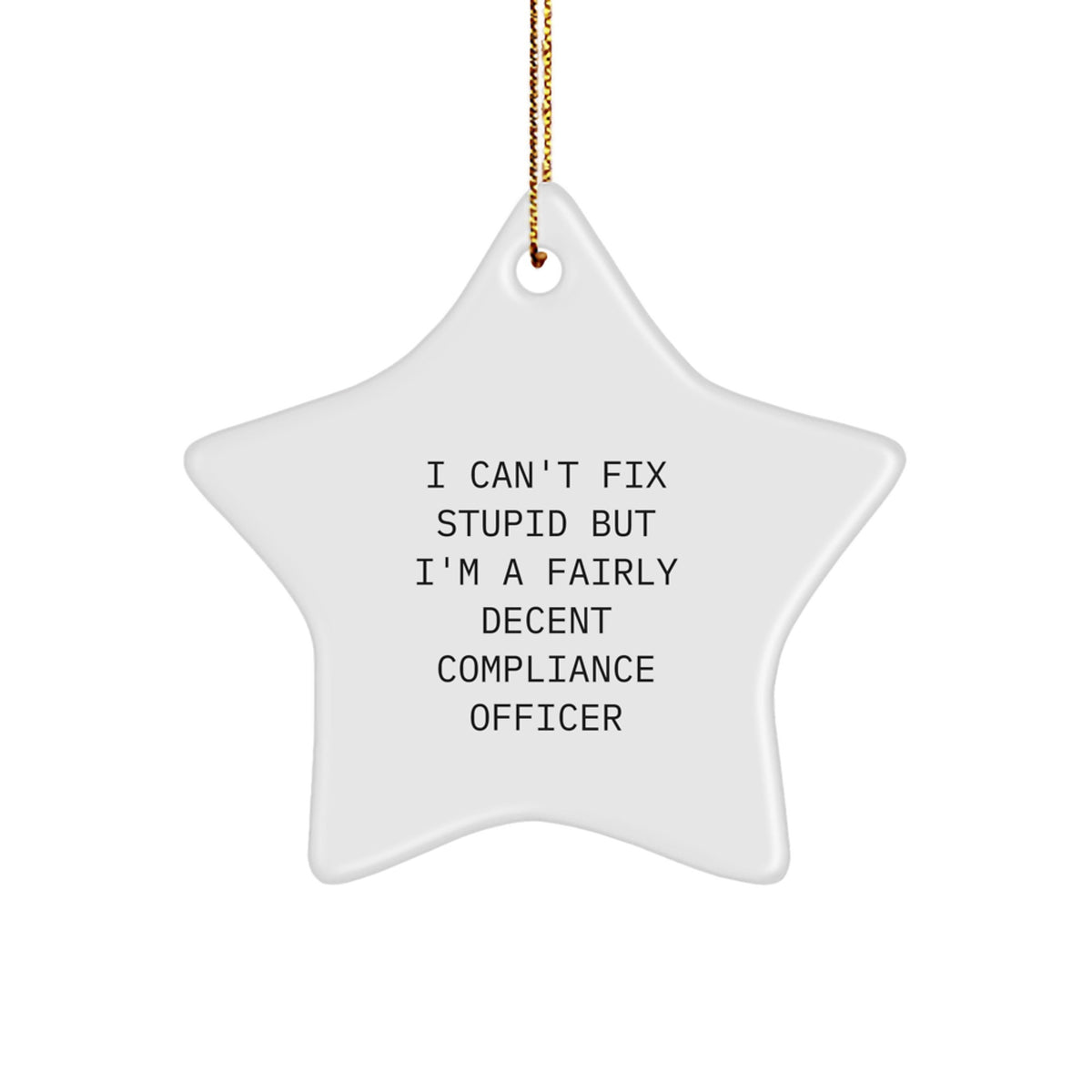 Witty Christmas Ornament Gift for Friends - Compliance Officer Present - Image 1