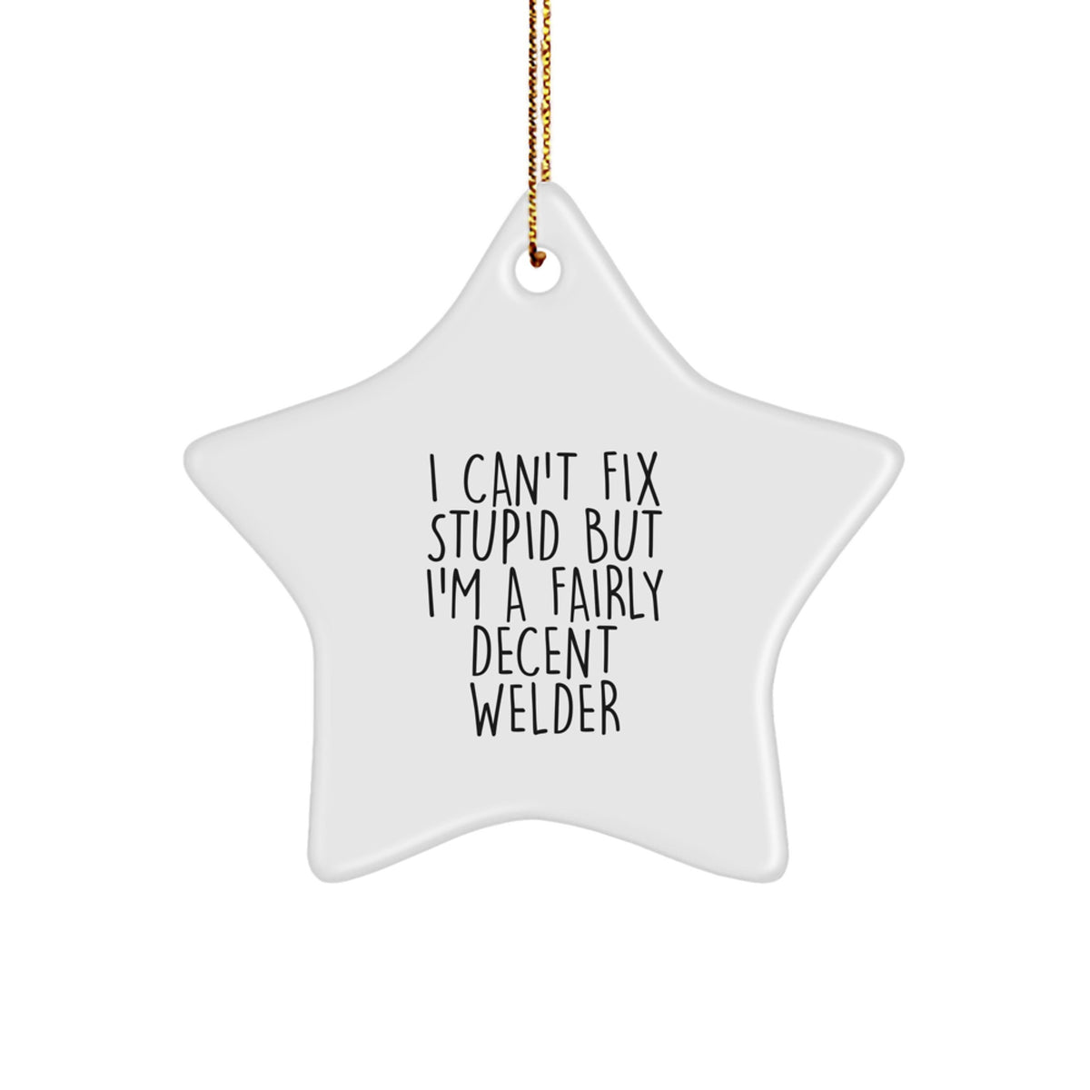Christmas Gift for Teens Surprise Welder Star Ornament - Image 1