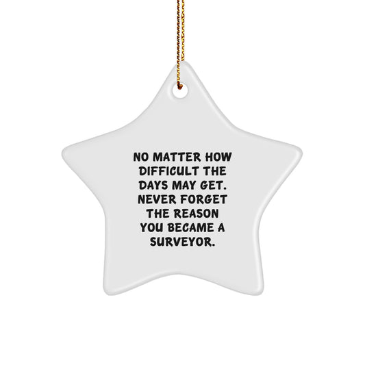 Surveyor Star Ornament Gifts from Friends, Christmas Unique Inspirational Motivational Gifts for Surveyor - Image 1