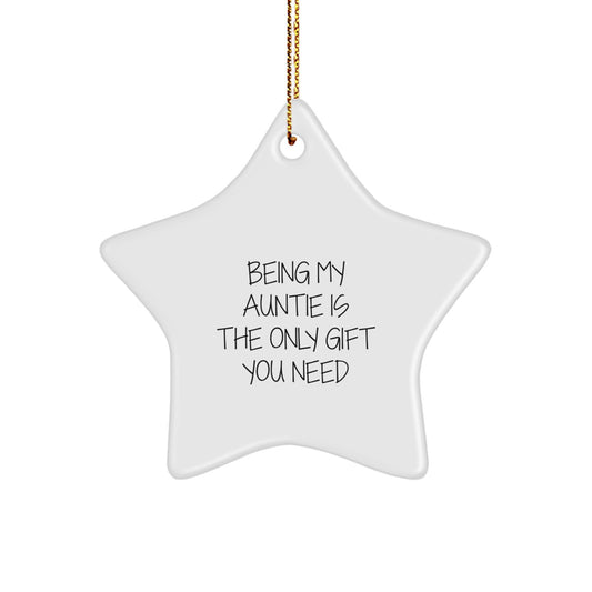 Gifts from Aunties for My Auntie, Funny Star Ornament, Christmas Unique Gifts - Image 1