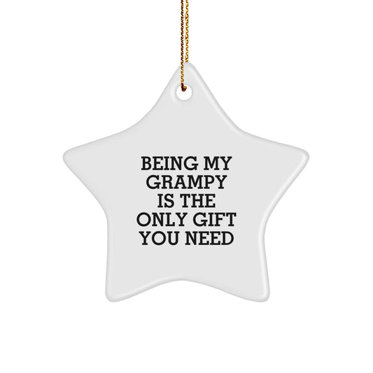 Funny Grampy Gifts from Men to Men, Gifts for Grampy Christmas Unique Gifts, Star Ornament with Being My Grampy Is The Only Gift You Need Quote - Image 1