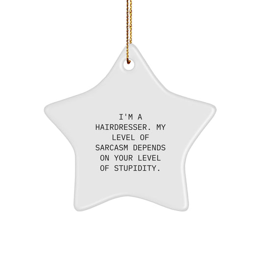 Funny Hairdresser Gifts from Friends - Hairdresser Themed Star Ornament for Christmas Unique Gifts - Image 1