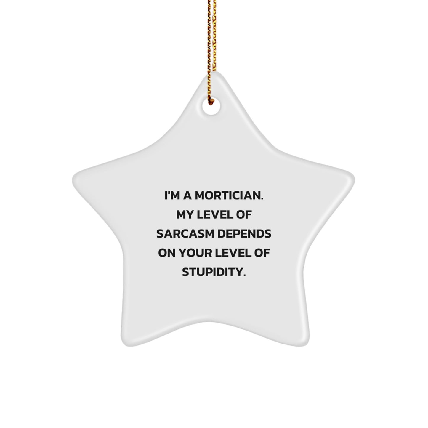 Funny Mortician Star Ornament Gifts from Men to Mortician Friends and Family, Christmas Unique Star Ornaments for Mortician Women Coworkers - Image 1