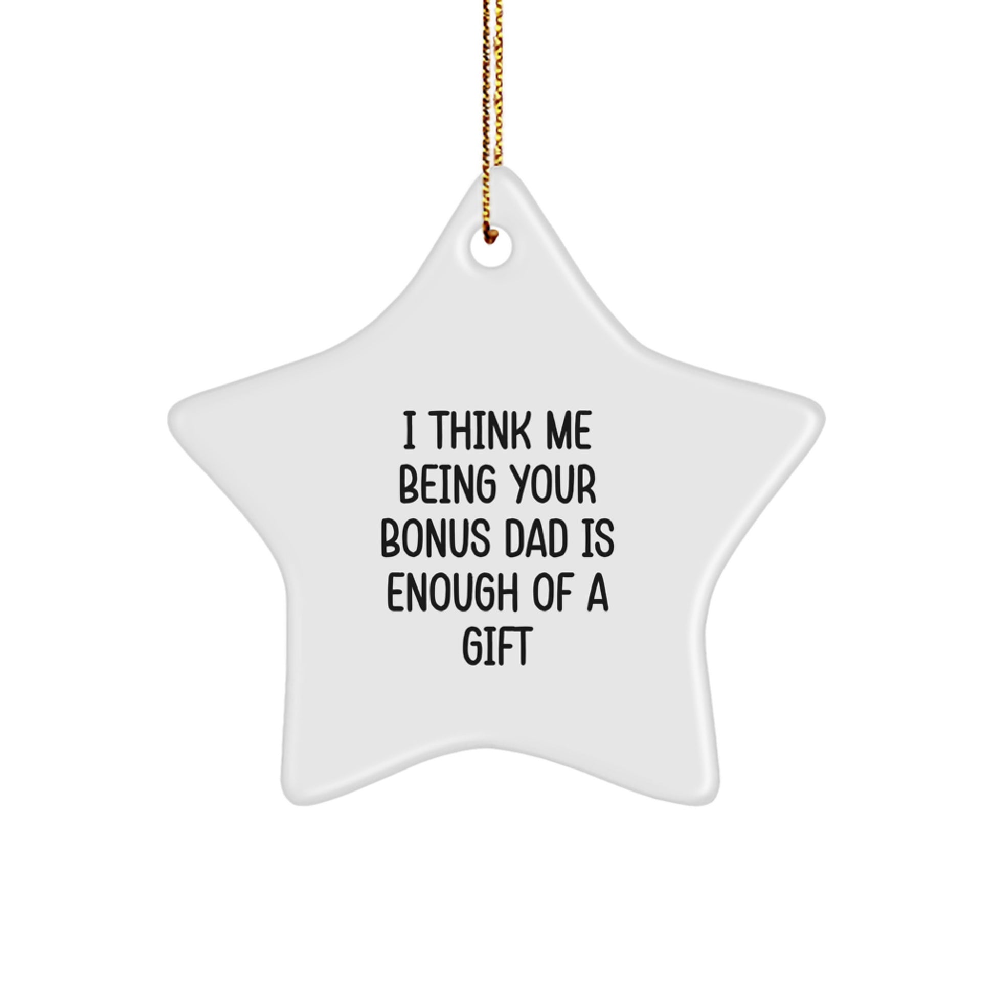 Funny Bonus Dad Gifts from Men Christmas Unique Gifts for Bonus Dad Star Ornament - Image 1