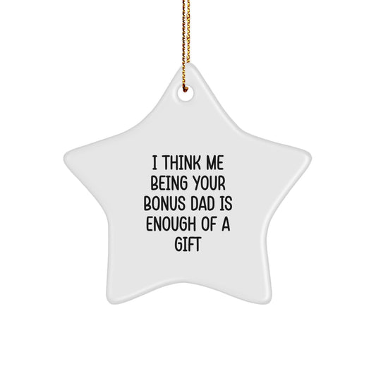 Funny Bonus Dad Gifts from Men Christmas Unique Gifts for Bonus Dad Star Ornament - Image 1
