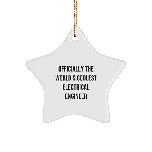 Electrical Engineer Gifts - 'Officially The World's Coolest Electrical Engineer' Star Ornament for Christmas - Gifts from Men to Friends - Image 1