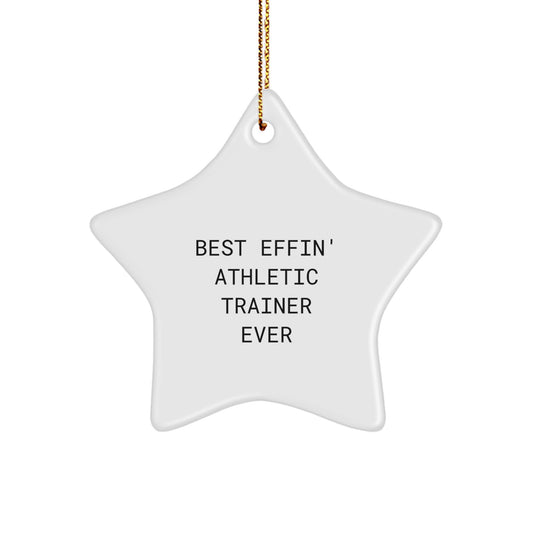Funny Athletic Trainer Gifts - Best Effin' Star Ornament for Christmas - Image 1