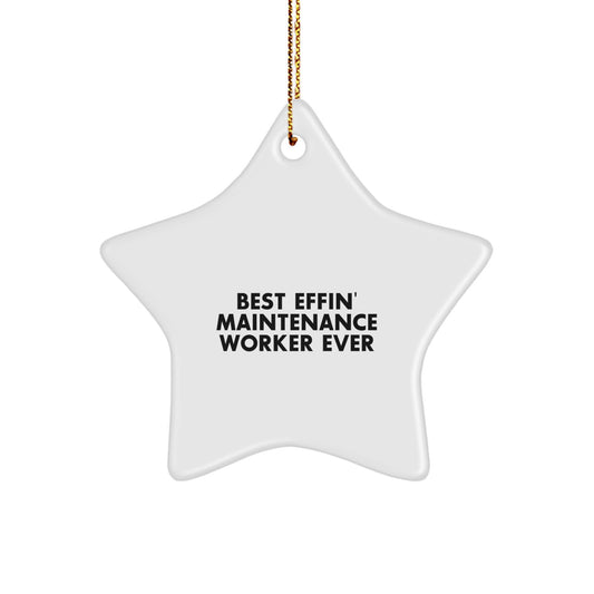 Funny Maintenance Worker Star Ornament Gifts from Men to Maintenance Worker Friends on Christmas Unique Gifts - Image 1