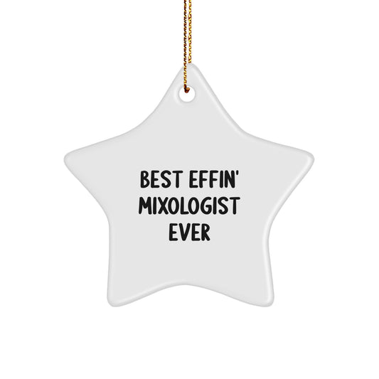 Funny Mixologist Gifts for Men, Christmas Unique Star Ornament, Best Effin' Mixologist Ever Quote, Gift from Friends for Bar Lover, Barware Accessories - Image 1