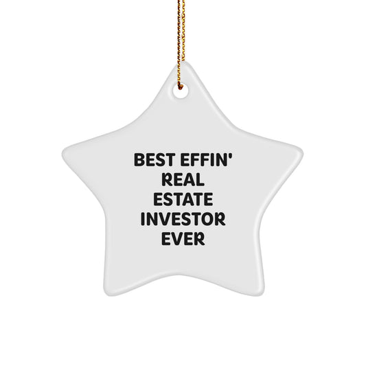Funny Real Estate Investor Gifts from Friends - Best Effin' Star Ornament for Christmas Home Decor - Image 1