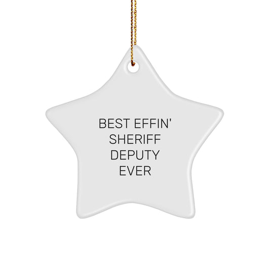 Funny Sheriff Deputy Gifts from Friends for Christmas Unique Star Ornament, Best Effin' Sheriff Deputy Ever Star Shaped MDF Wood Ornament, Sheriff Deputy Love Gifts for Men, Women, Coworkers, Family - Image 1