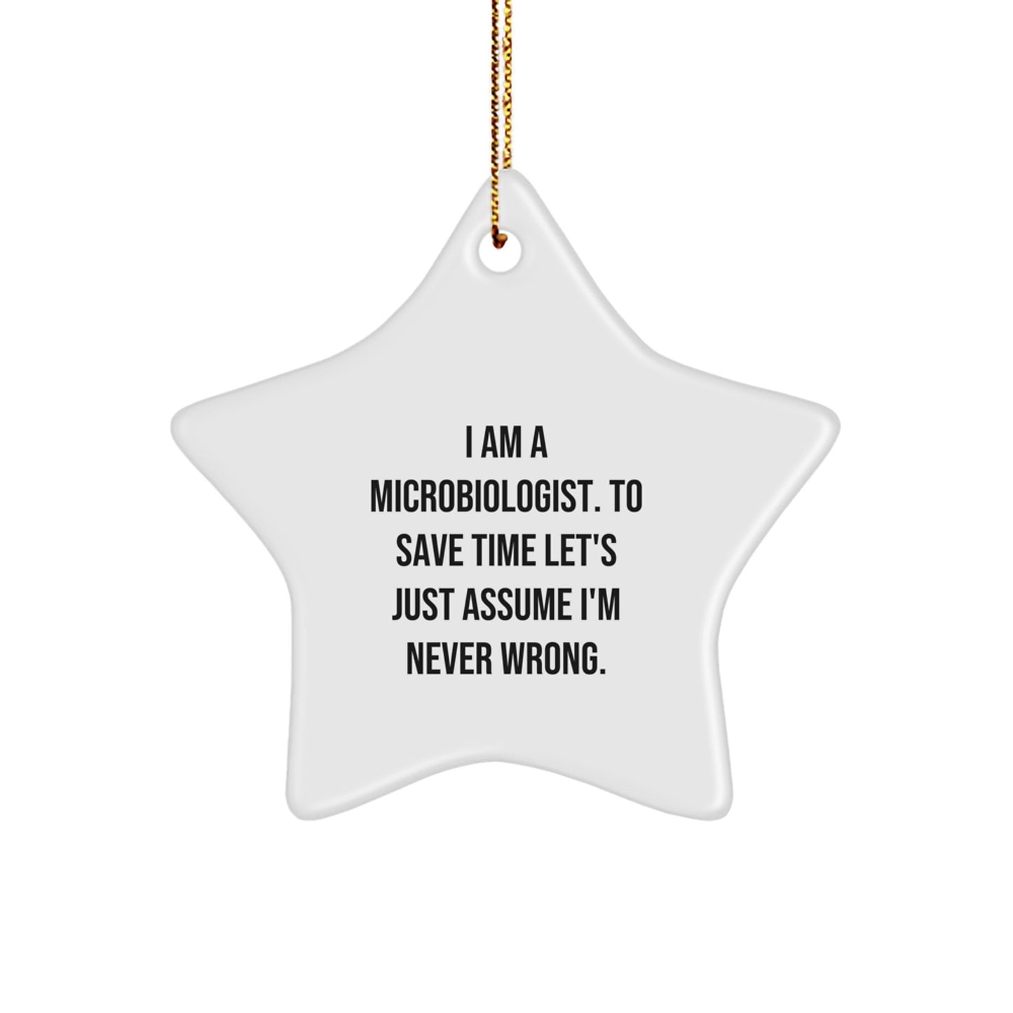 Funny Microbiologist Gifts - Star Ornament for Microbiologist Friends and Family - Christmas Unique Gifts from Men to Women - Image 1