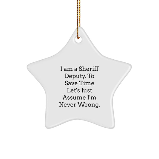 Funny Sheriff Deputy Gifts from Men to Sheriff Deputy Friend - Star Ornament for Christmas Unique Gifts - Image 1