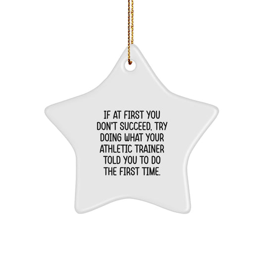 Funny Athletic Trainer Gifts from Friends for Christmas Unique Star Ornaments with Inspirational Quote - Image 1