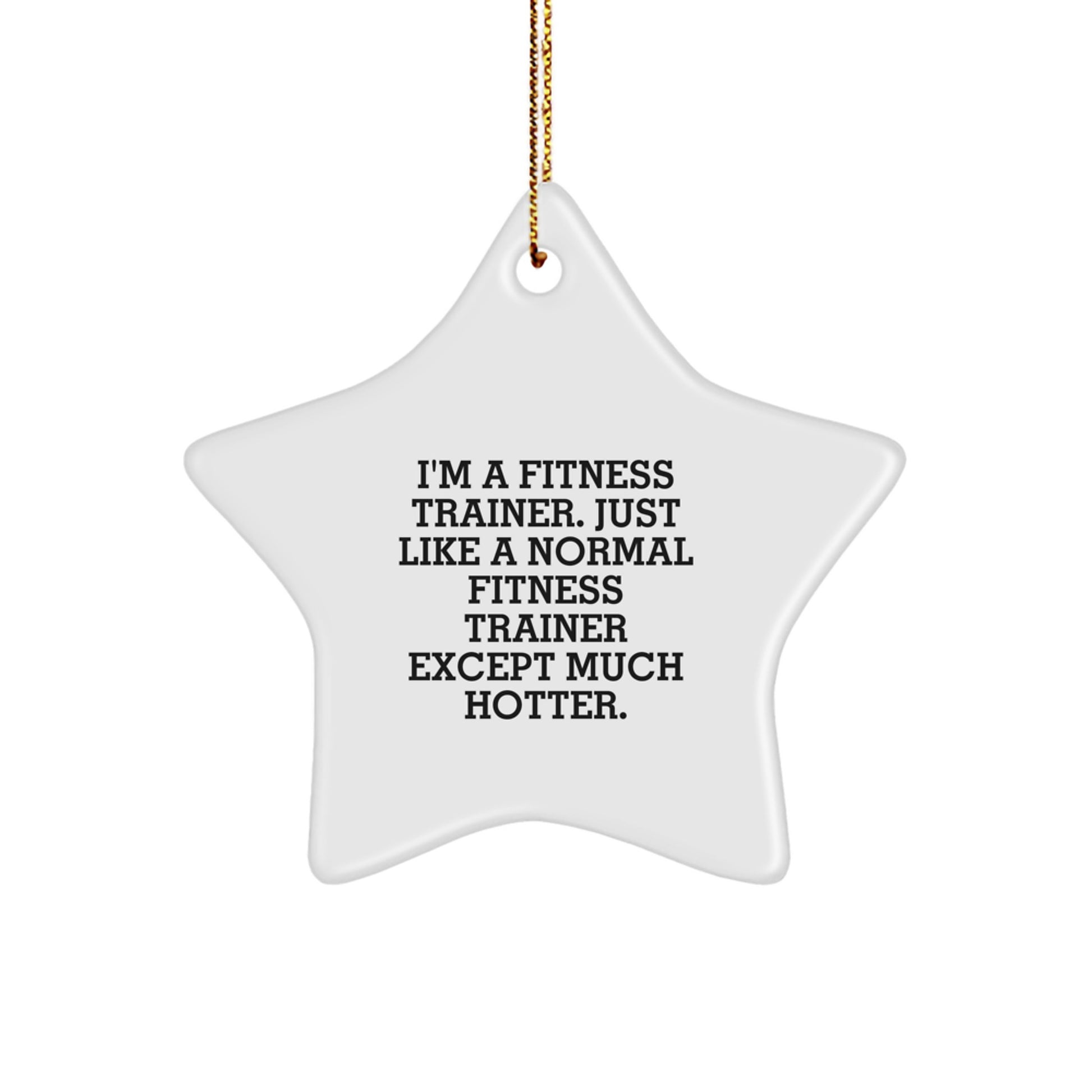 Funny Fitness Trainer Star Ornament Gifts from Friends or Family for Christmas Unique - Image 1