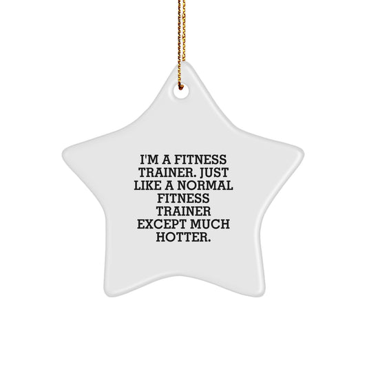 Funny Fitness Trainer Star Ornament Gifts from Friends or Family for Christmas Unique - Image 1