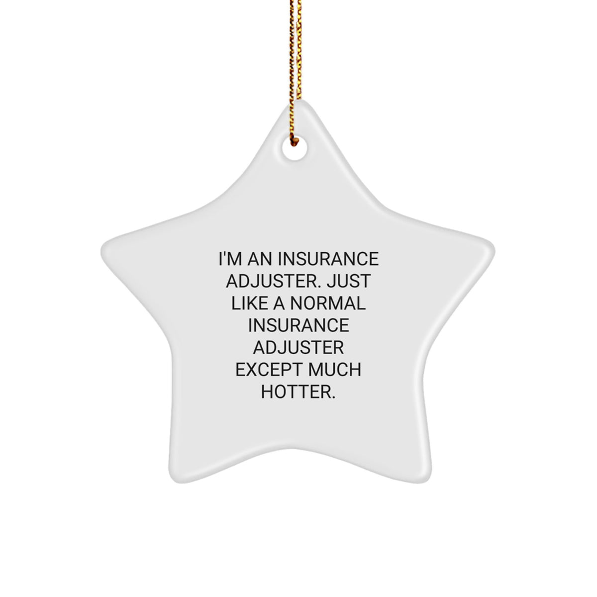Insurance Adjuster Star Ornament Christmas Unique Gift Idea for Coworkers - Image 1