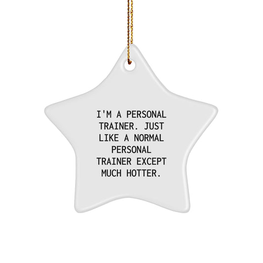 Personal Trainer Star Ornament, Funny Gift from Friends for Personal Trainer Men, Unique Christmas Decorations - Image 1