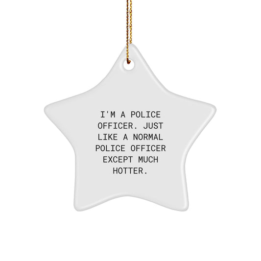 Funny Police Officer Star Ornament Gifts from Family, Friends, or Coworkers for Christmas Unique Presents - Image 1