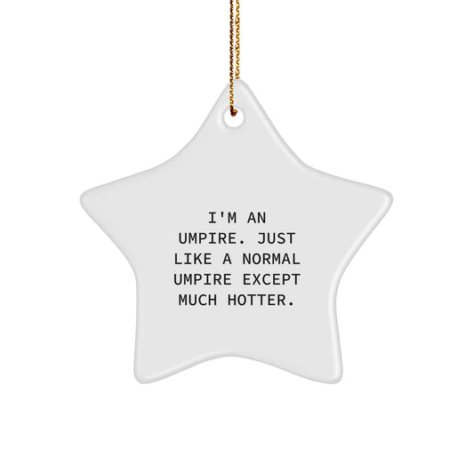 Funny Umpire Star Ornament Gifts for Umpire Men from Friends and Family on Christmas - Image 1