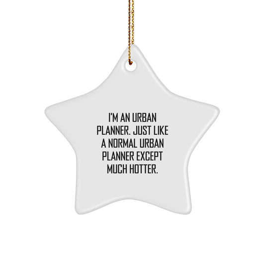 Funny Urban Planner Star Ornament, Gifts for Men, Women, Urban Planner Friends, Unique Christmas Unique Gifts from Family - Image 1