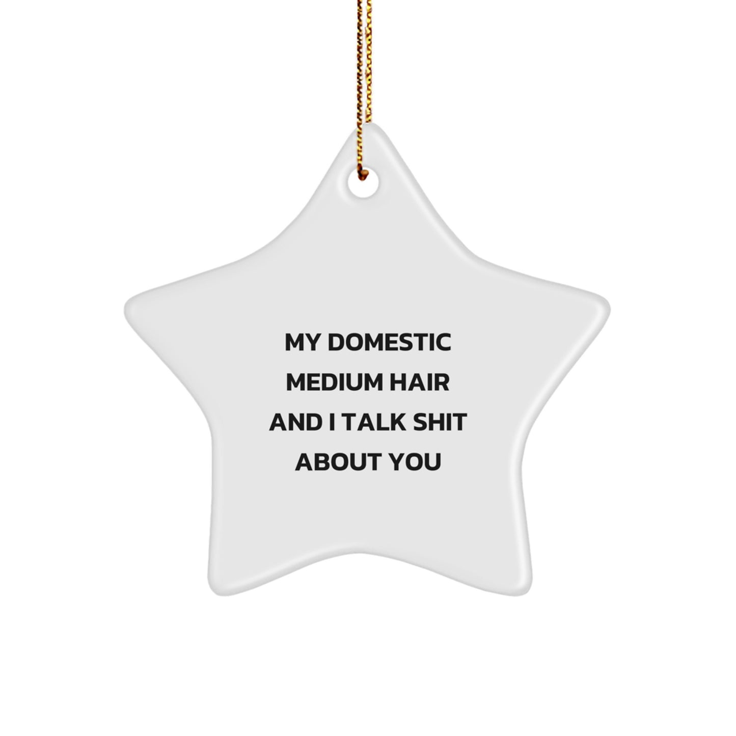 Funny Star Ornament Gifts for Domestic Medium Hair Lovers, Christmas Unique Decor from Friends or Family - Image 1