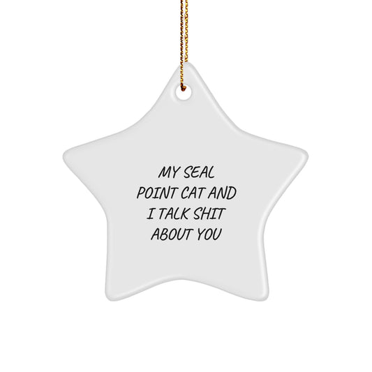 Funny Seal Point Cat Star Ornament, Gifts from Men to Friends, Unique Christmas Unique Gifts for Seal Point Cat Lovers - Image 1