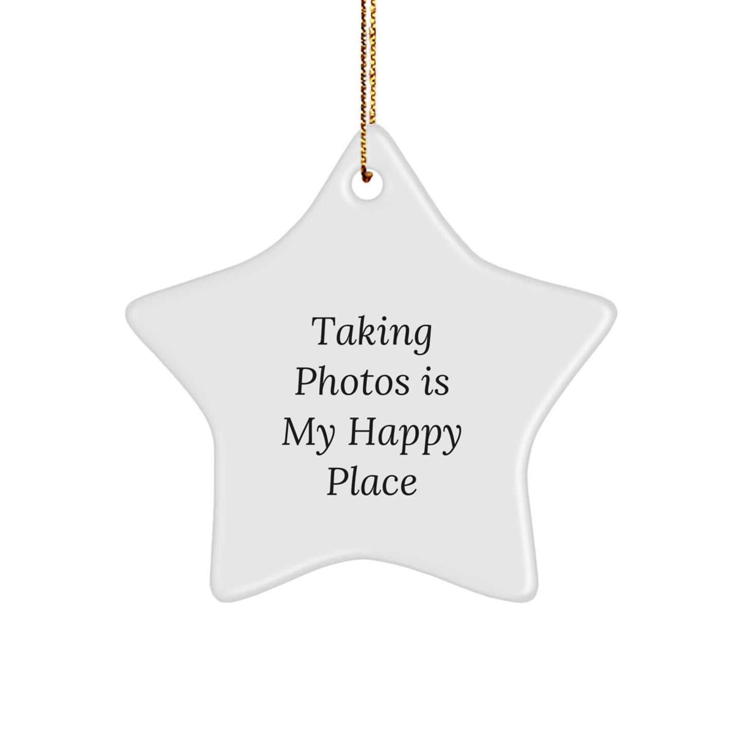 Taking Photos Gifts from Friends or Family, Star Ornament for Taking Photos Enthusiasts, Funny Quote Christmas Unique Gifts - Image 1