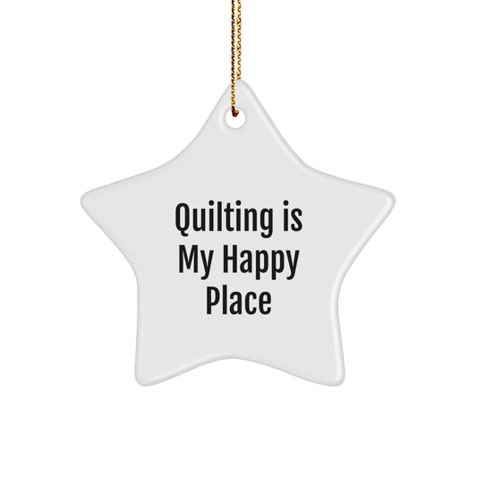 Quilting Star Ornament Gifts from Friends and Family for Quilting Enthusiasts - Quilting Is My Happy Place, Cute Quilting Christmas Decor, White Star Shape MDF, Sublimation Printing - Image 1