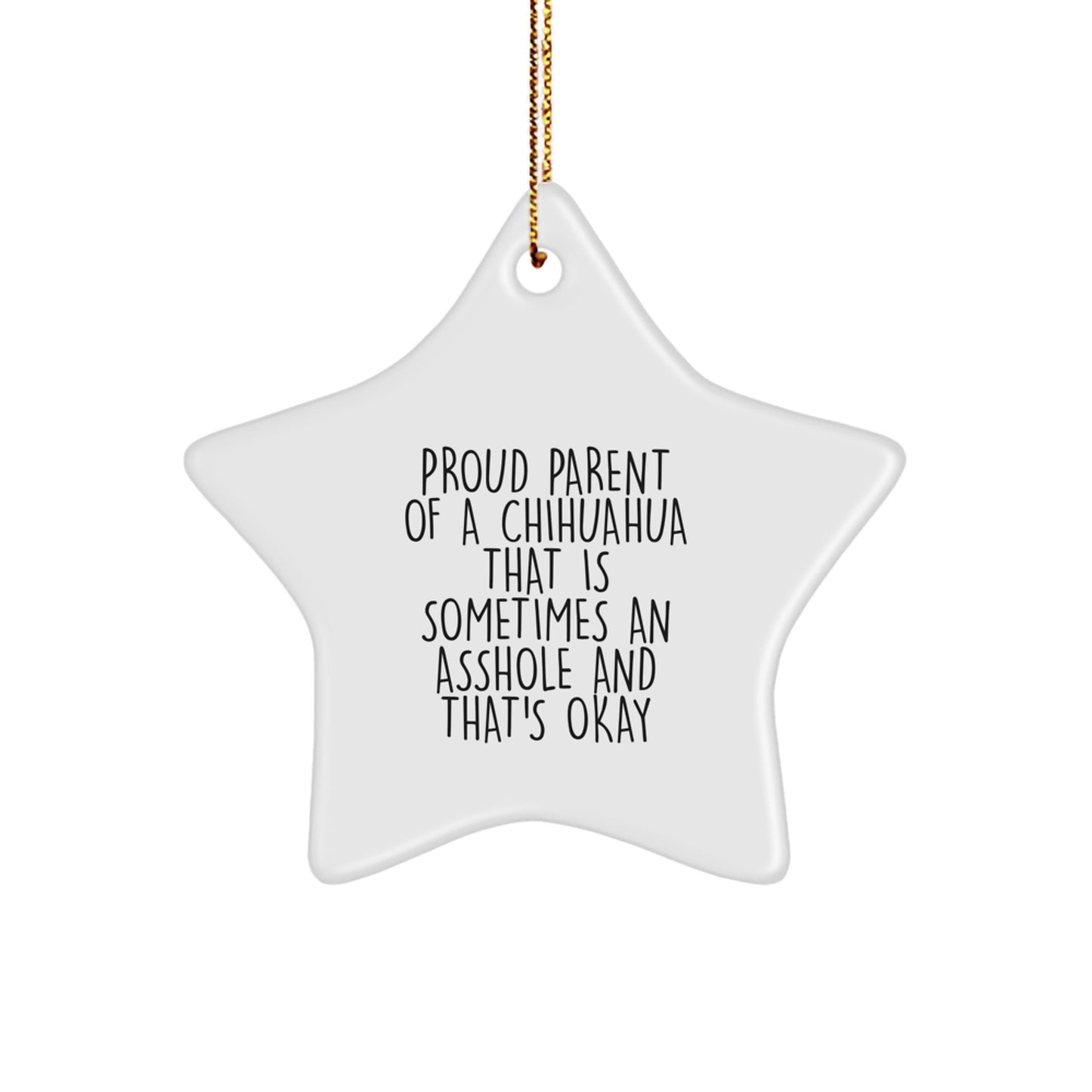 Funny Chihuahua Dog Christmas Star Ornament Gifts from Men, Funny Gifts for Chihuahua Dog Lovers, Proud Parent Chihuahua Star - Image 1