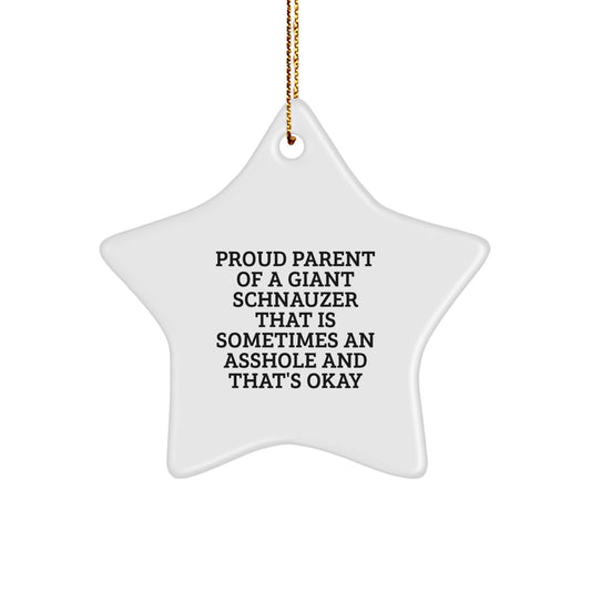 Funny Giant Schnauzer Dog Christmas Unique Gifts - Proud Parent Star Ornament, Gifts for Giant Schnauzer Dog Owners, Unique Star Ornament, Gifts from Family to Friends - Image 1