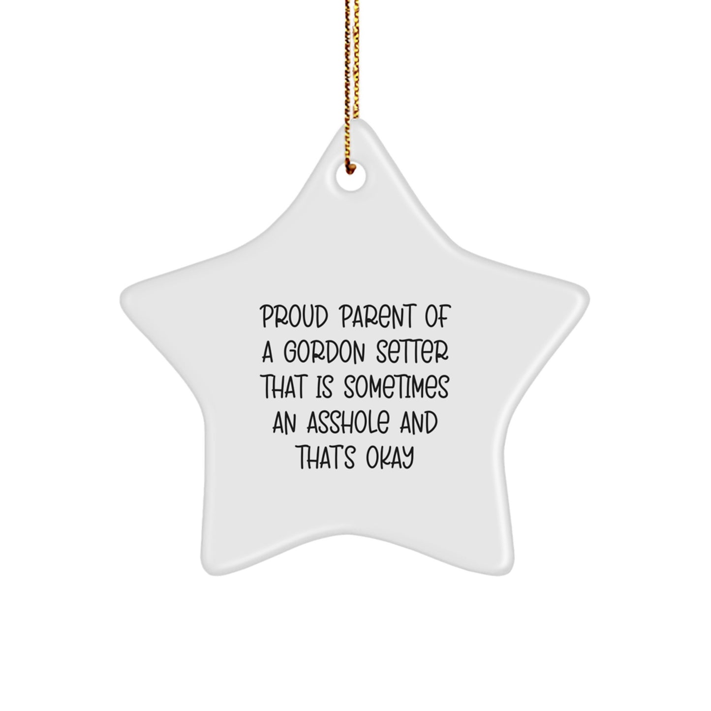 Funny Gordon Setter Dog Gift, Proud Parent Ornament, Star Shaped White Christmas Unique Gifts from Family to Friends - Image 1