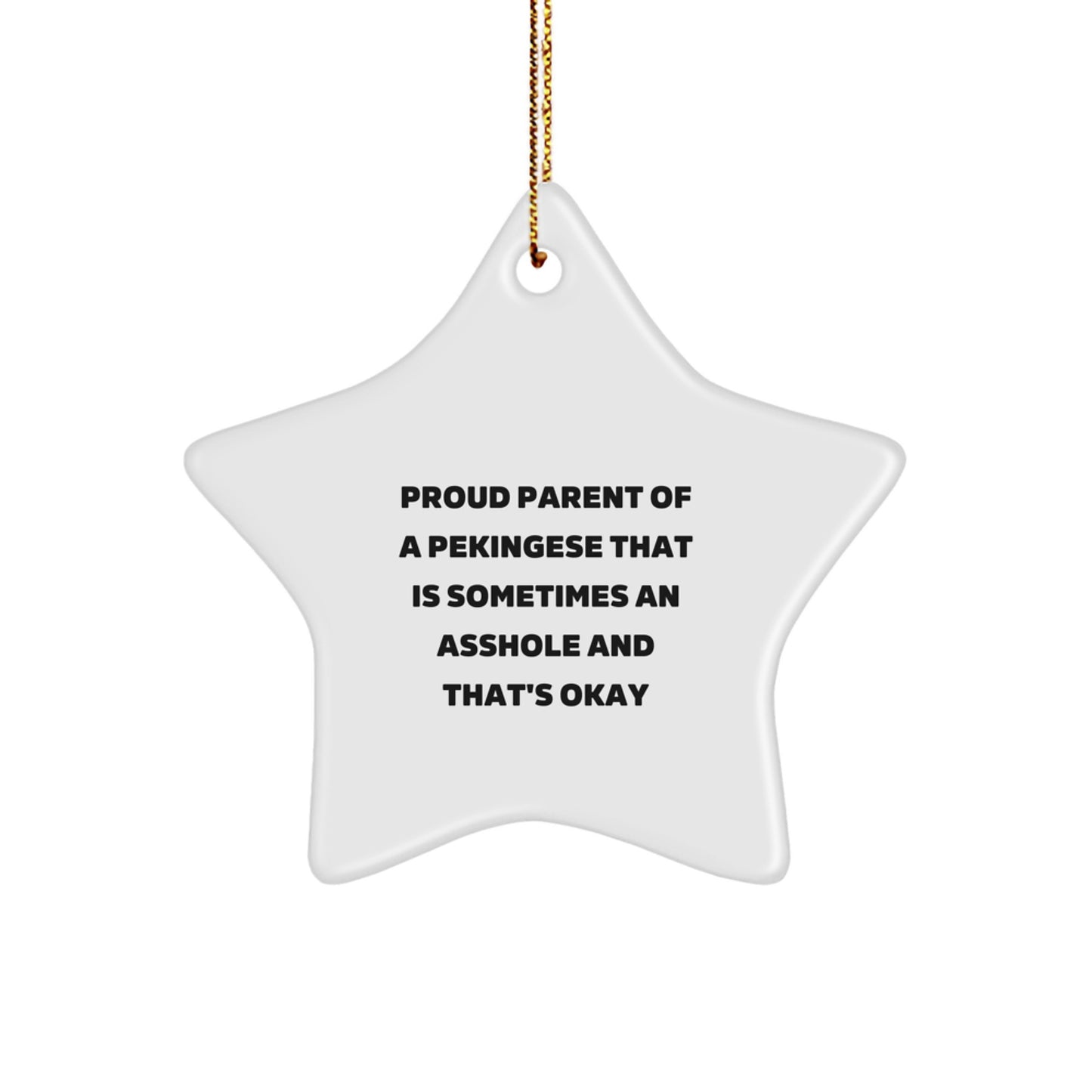 Funny Pekingese Dog Gifts for Men, Women, Friends, and Family - Star Ornament for Christmas Unique Gifts from Proud Parents - Image 1