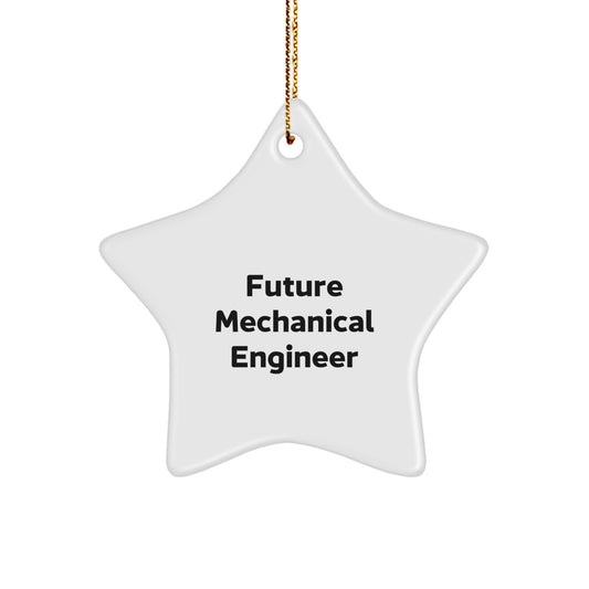Funny Quote Gifts for Mechanical Engineers, Star Ornament for Christmas Unique Gifts from Friends to Family - Image 1