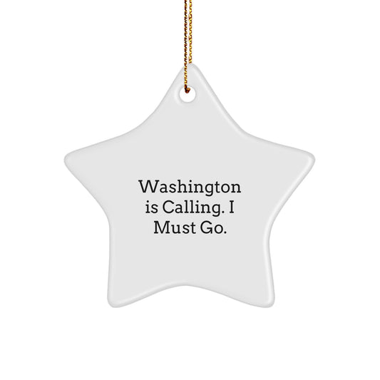Washington Star Ornament, Funny Quote, Gifts from Friends for Family, Washington Christmas Unique - Image 1