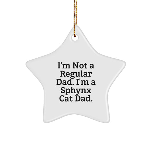 Sphynx Cat Dad Funny Gift Sphynx Cat Lover Star Ornament - Image 1