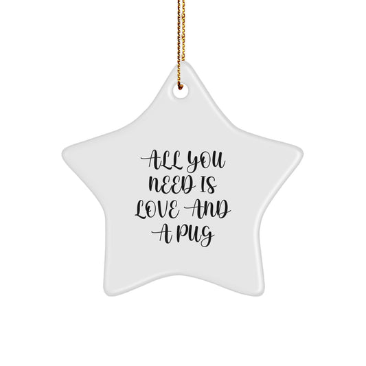 Funny Pug Dog Star Ornament Gifts from Friends for Christmas - Image 1