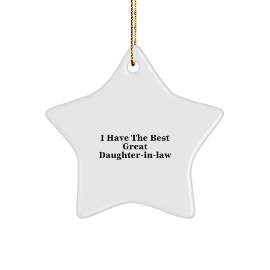 Funny Daughter-in-law Gifts - 'I Have The Best Great Daughter-in-law' Star Ornament for Christmas - Gifts from Family to Daughter-in-law - Image 1
