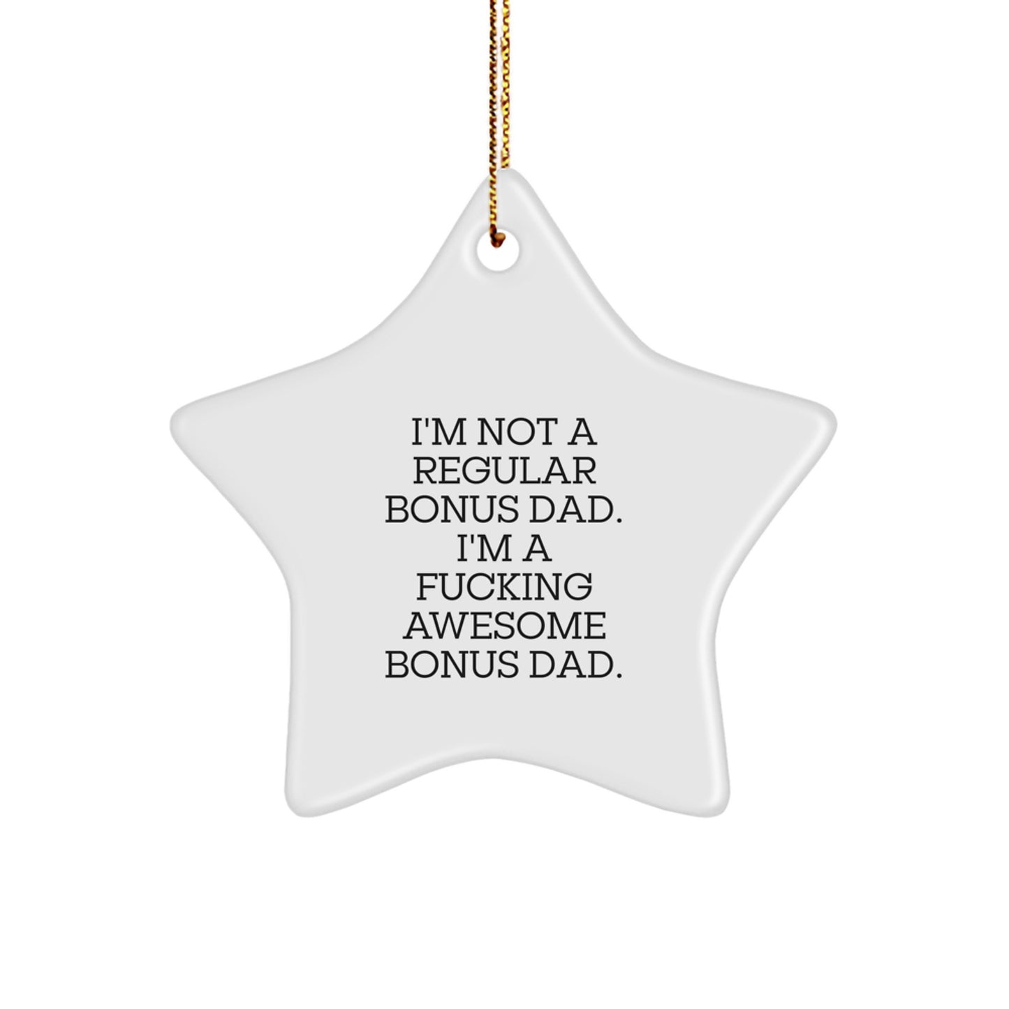 Funny Bonus Dad Star Ornament Gifts for Him Christmas Unique Presents from Men - Image 1