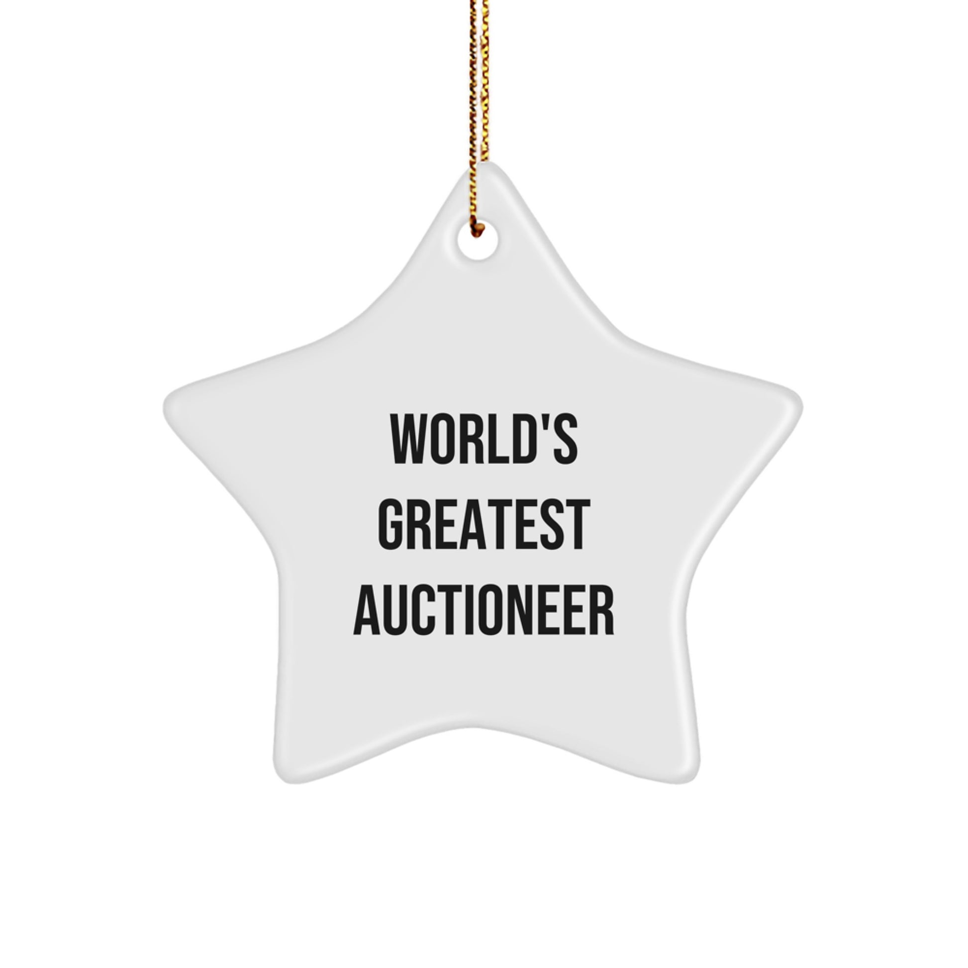 Funny World's Greatest Auctioneer Star Ornament, Gifts for Auctioneers, Christmas Unique Gift Ideas - Image 1