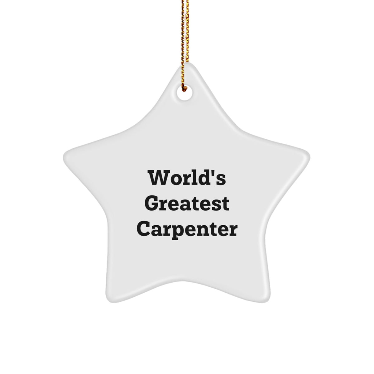 Carpenter Christmas Ornament for Him World's Greatest Carpenter Gift - Image 1