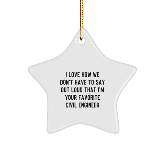 Funny Civil Engineer Star Ornament Gifts from Friends, Unique Christmas Memorable Presents for Civil Engineer, Star Ornament Decoration - Image 1
