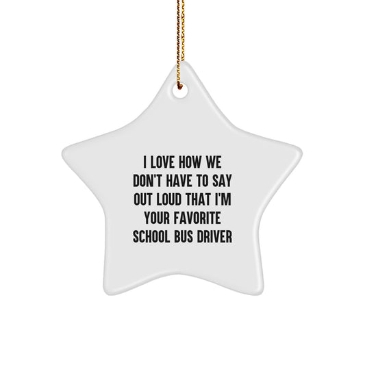 Funny School Bus Driver Gifts from Friends for Christmas Unique Star Ornament - Image 1