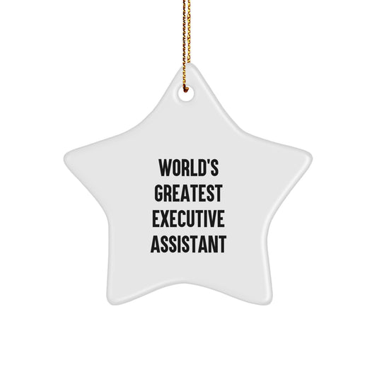 Funny Executive Assistant Gifts from Men - World's Greatest Star Ornament for Christmas Unique Gifts for Executive Assistants - Image 1