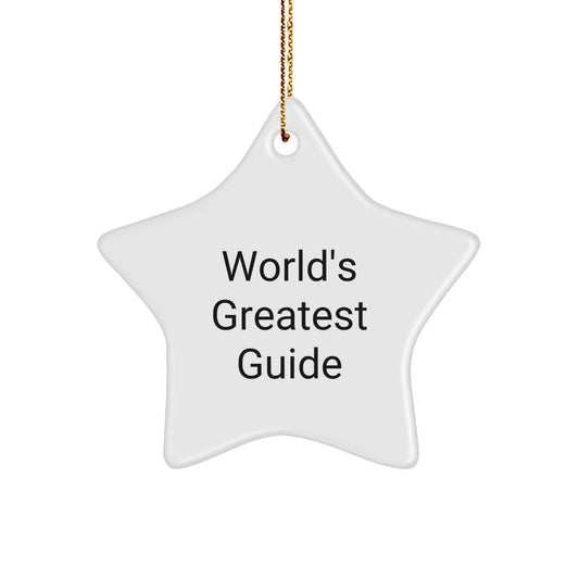 'World's Greatest Guide' Star Ornament, Funny Christmas Unique Gifts from Men to Guide Enthusiasts, Star Ornament Guide for Men, Women, Friends, and Family - Image 1