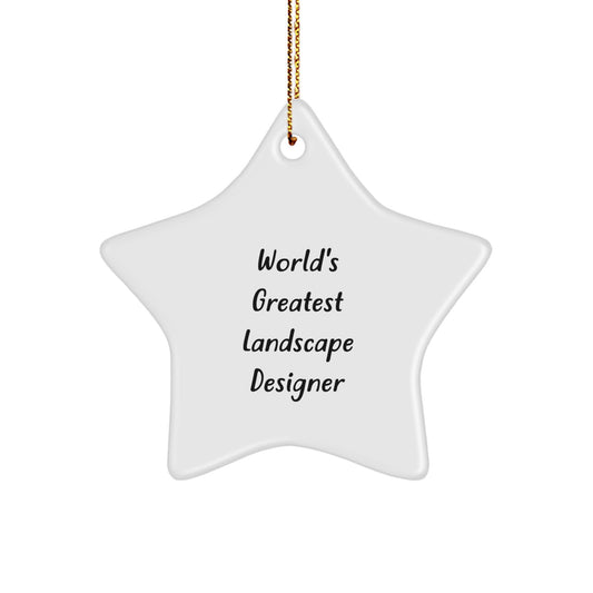 Funny World's Greatest Landscape Designer Gift for Landscape Designer Friends Unique Christmas Star Ornament - Image 1