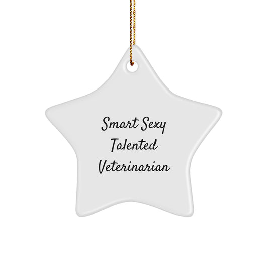 Funny Veterinarian Star Ornament Gifts from Family and Friends for Women Men Coworkers with 'Smart Sexy Talented Veterinarian' Quote, Christmas Unique Gifts - Image 1