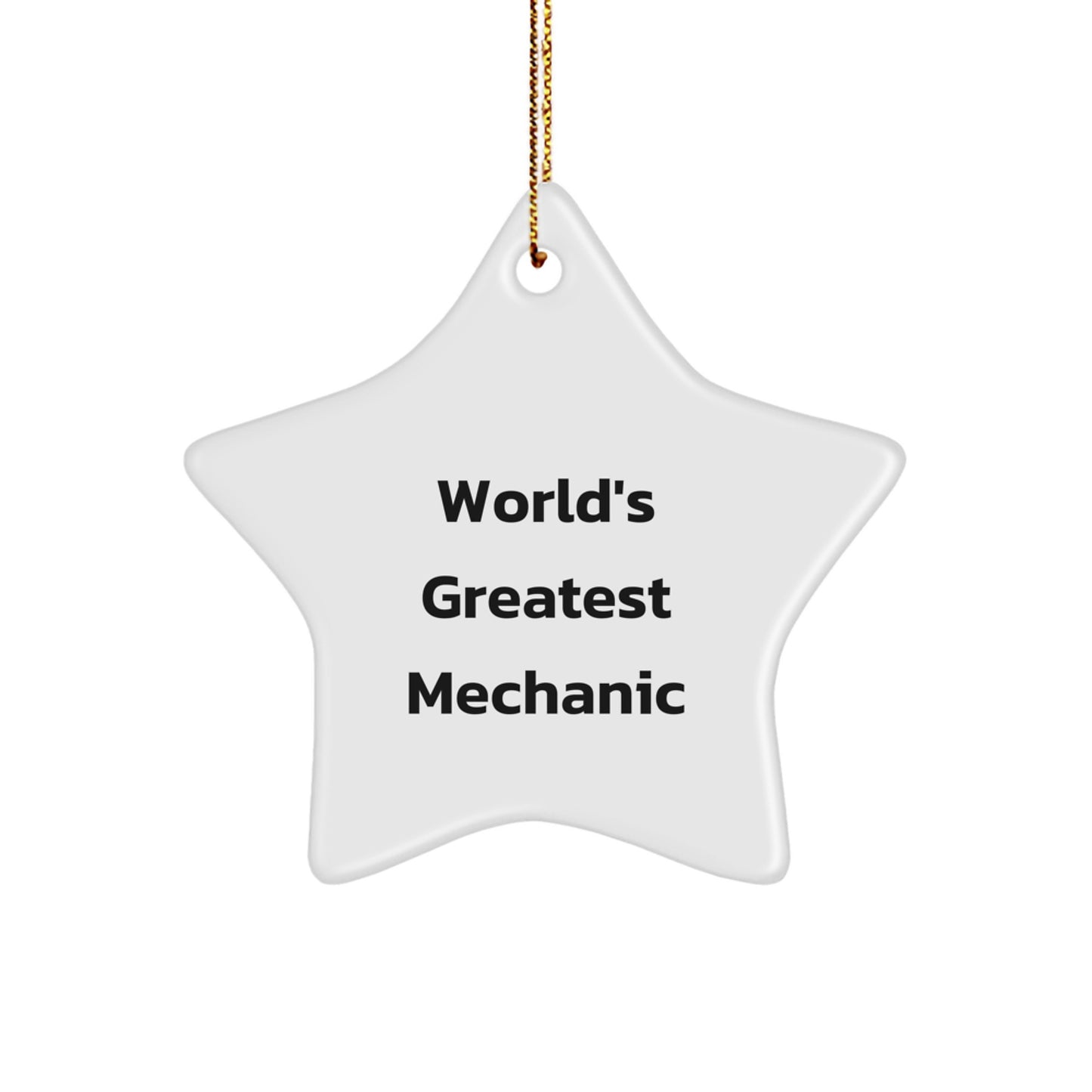 Funny Mechanic Gifts from Friends to World's Greatest Mechanic Star Ornament for Christmas Unique Presents - Image 1