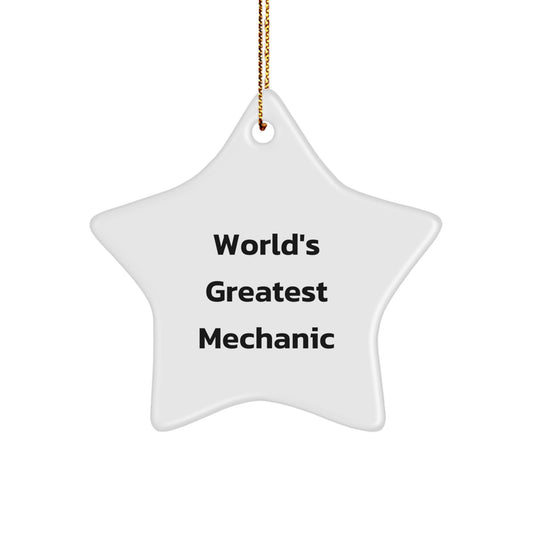 Funny Mechanic Gifts from Friends to World's Greatest Mechanic Star Ornament for Christmas Unique Presents - Image 1