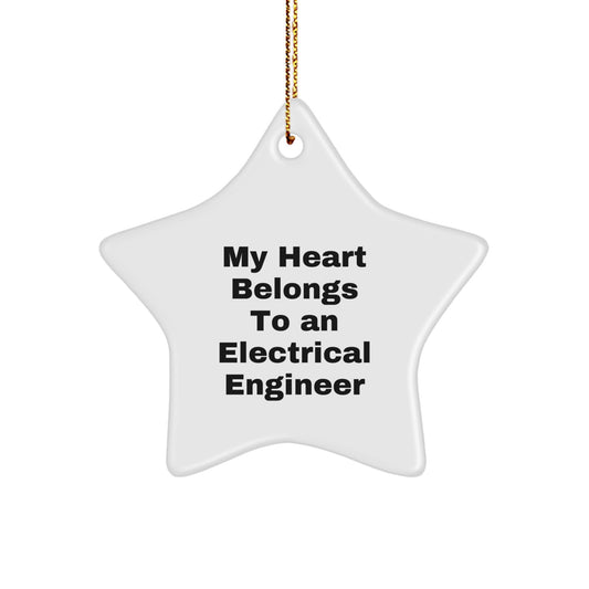 Funny Electrical Engineer Gifts from Friends to Men - My Heart Belongs To An 'Electrical Engineer' Star Ornament for Christmas - Image 1